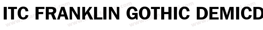 ITC FRANKLIN GOTHIC DEMICD字体转换